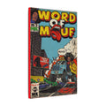 Word of Mouf - Matte Canvas, Stretched, 0.75" (Multi-Size)