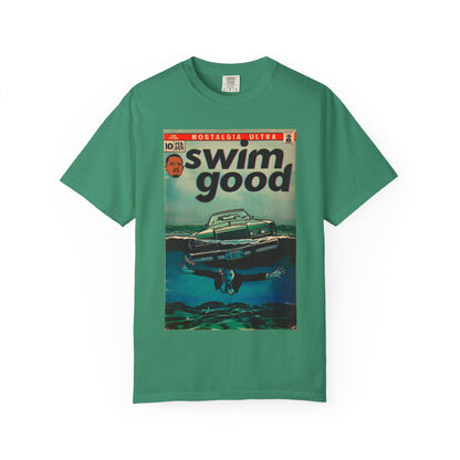 Swim Good - Unisex Garment-Dyed T-shirt
