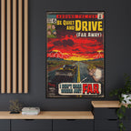 Be Quiet and Drive - Matte Canvas, Framed (Multi-color)
