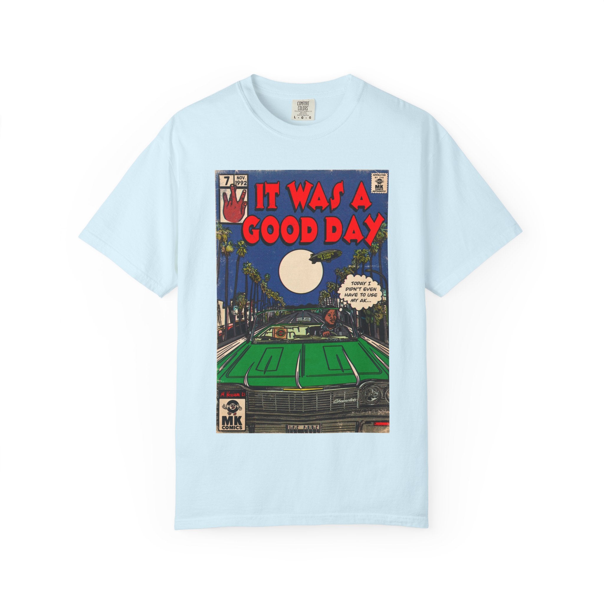 It Was a Good Day - Unisex Comfort Colors T-shirt