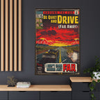 Be Quiet and Drive - Matte Canvas, Framed (Multi-color)