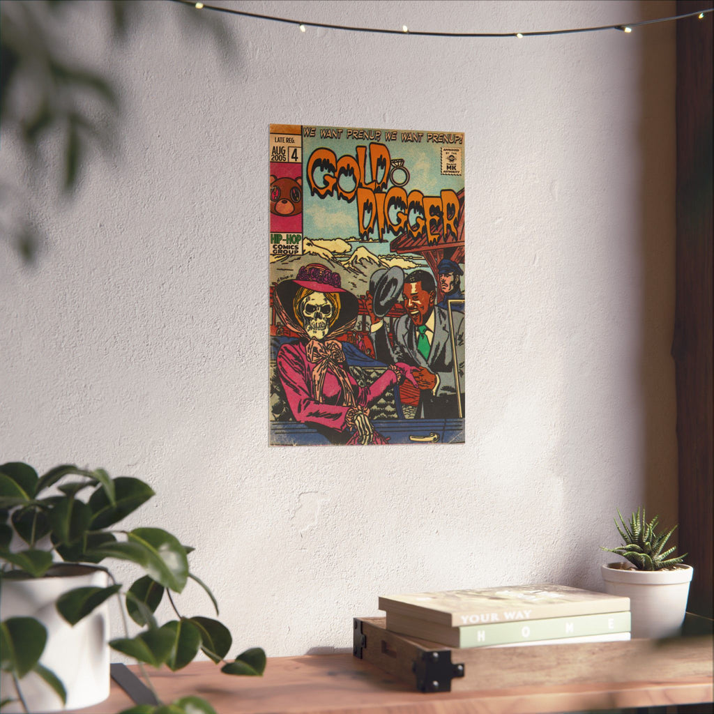 Gold Digger - Matte Vertical Posters