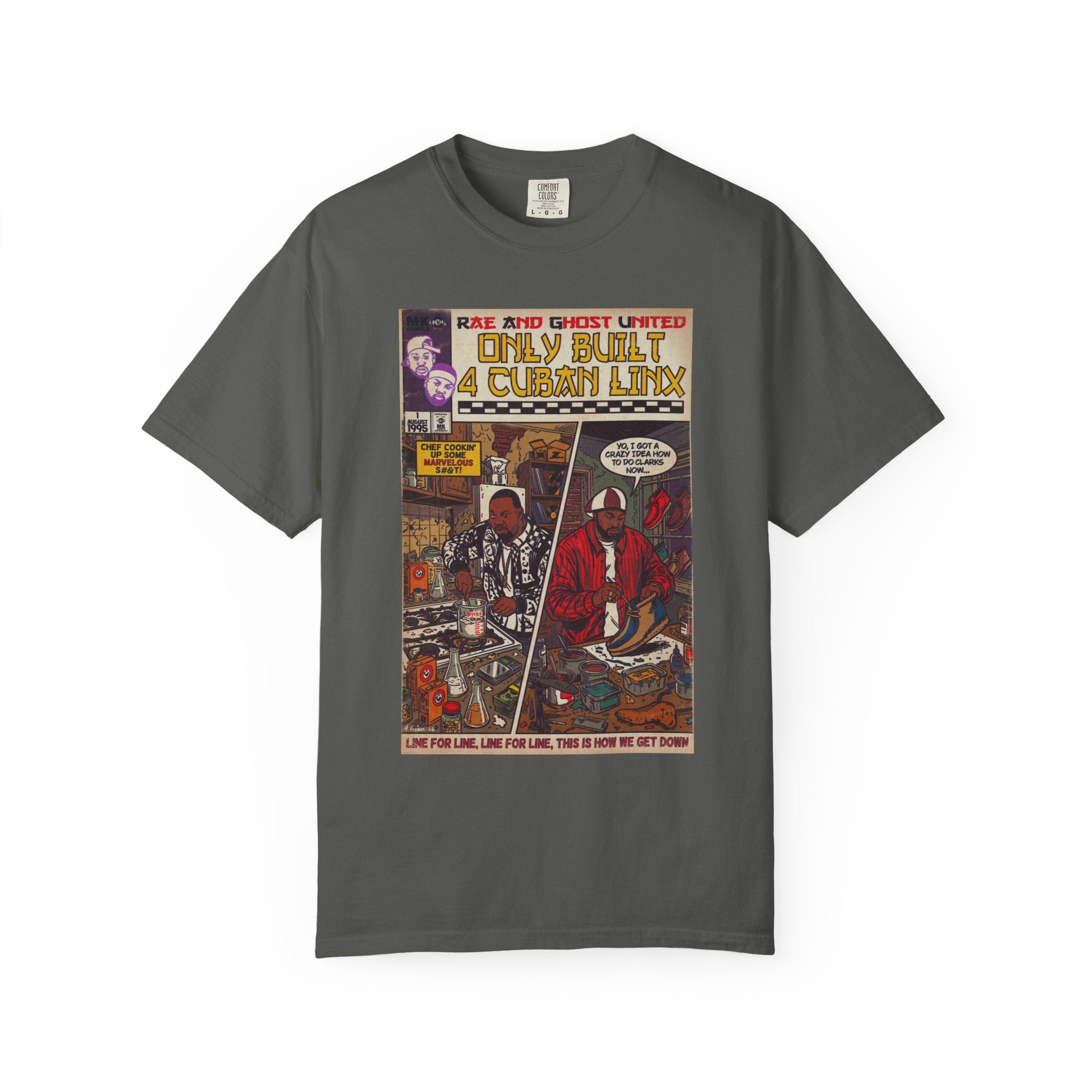 Only Built 4 Cuban Linx -Unisex Comfort Colors T-shirt