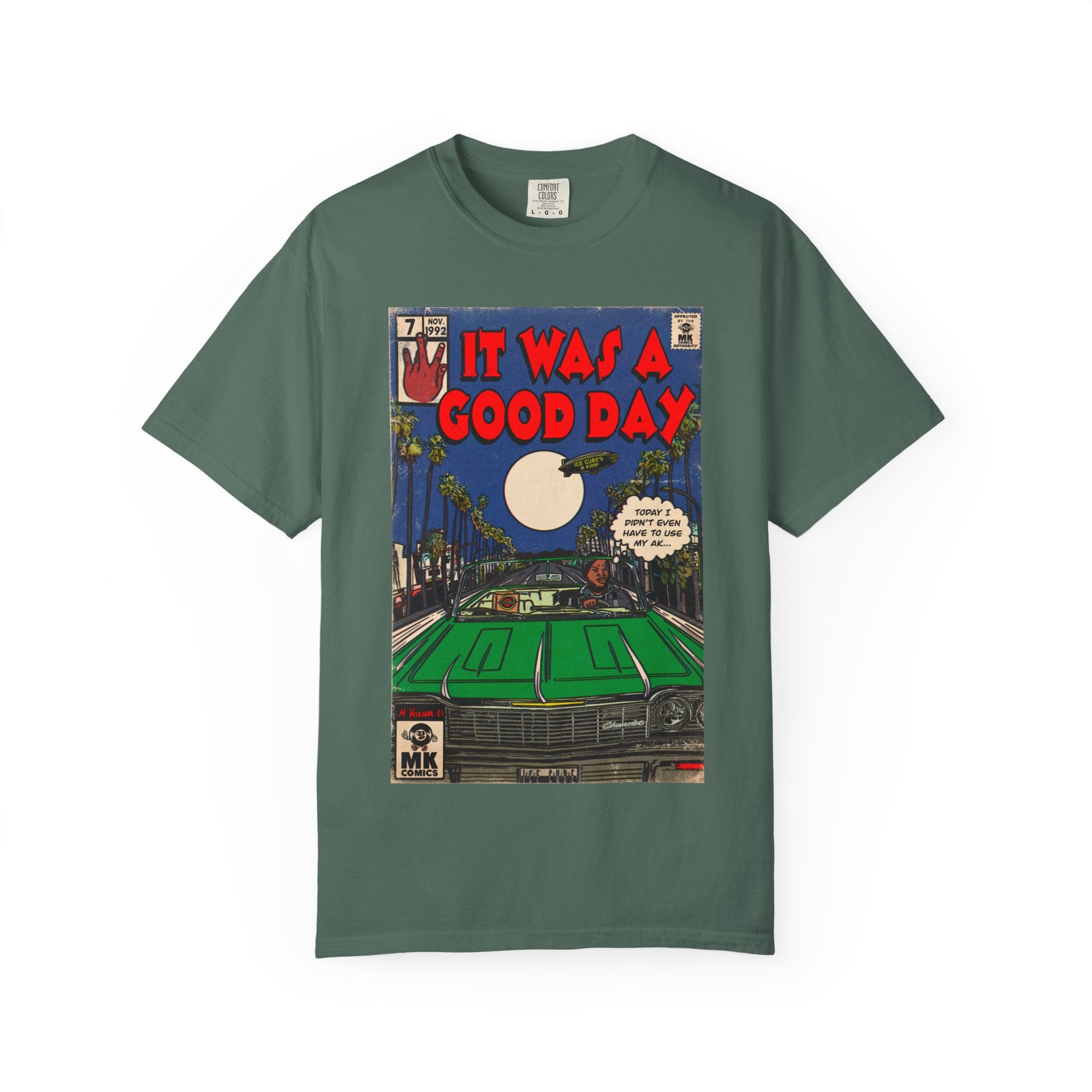 It Was a Good Day - Unisex Comfort Colors T-shirt
