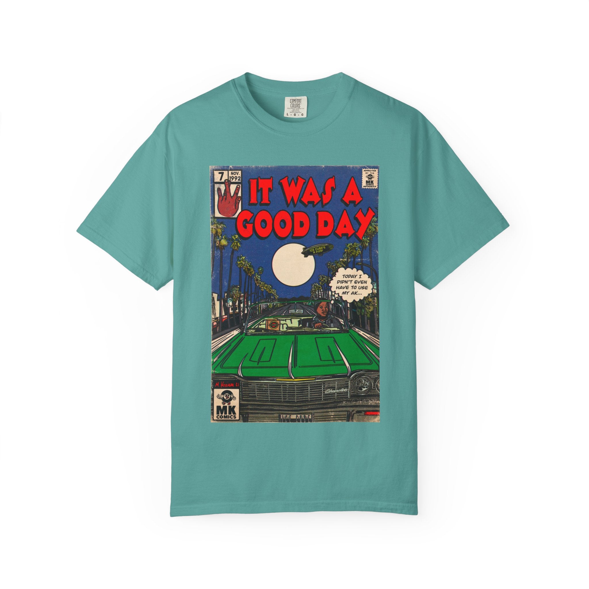 It Was a Good Day - Unisex Comfort Colors T-shirt