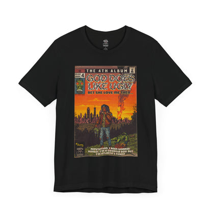 God Does Like Ugly - Unisex Jersey Short Sleeve Tee
