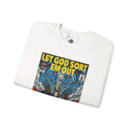 Let God Sort Em Out - Unisex Heavy Blend™ Crewneck Sweatshirt