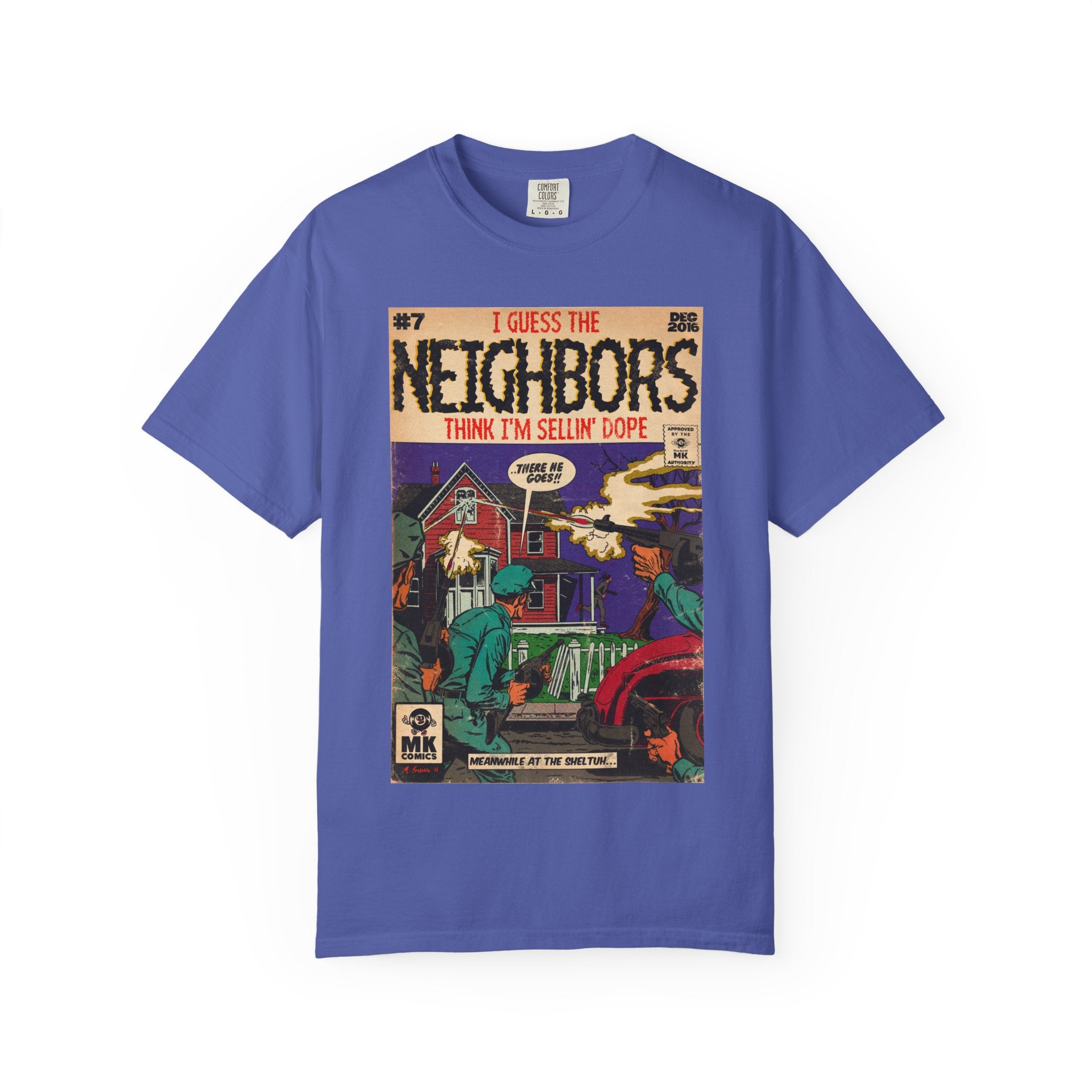 Neighbors - Unisex Comfort Colors T-shirt