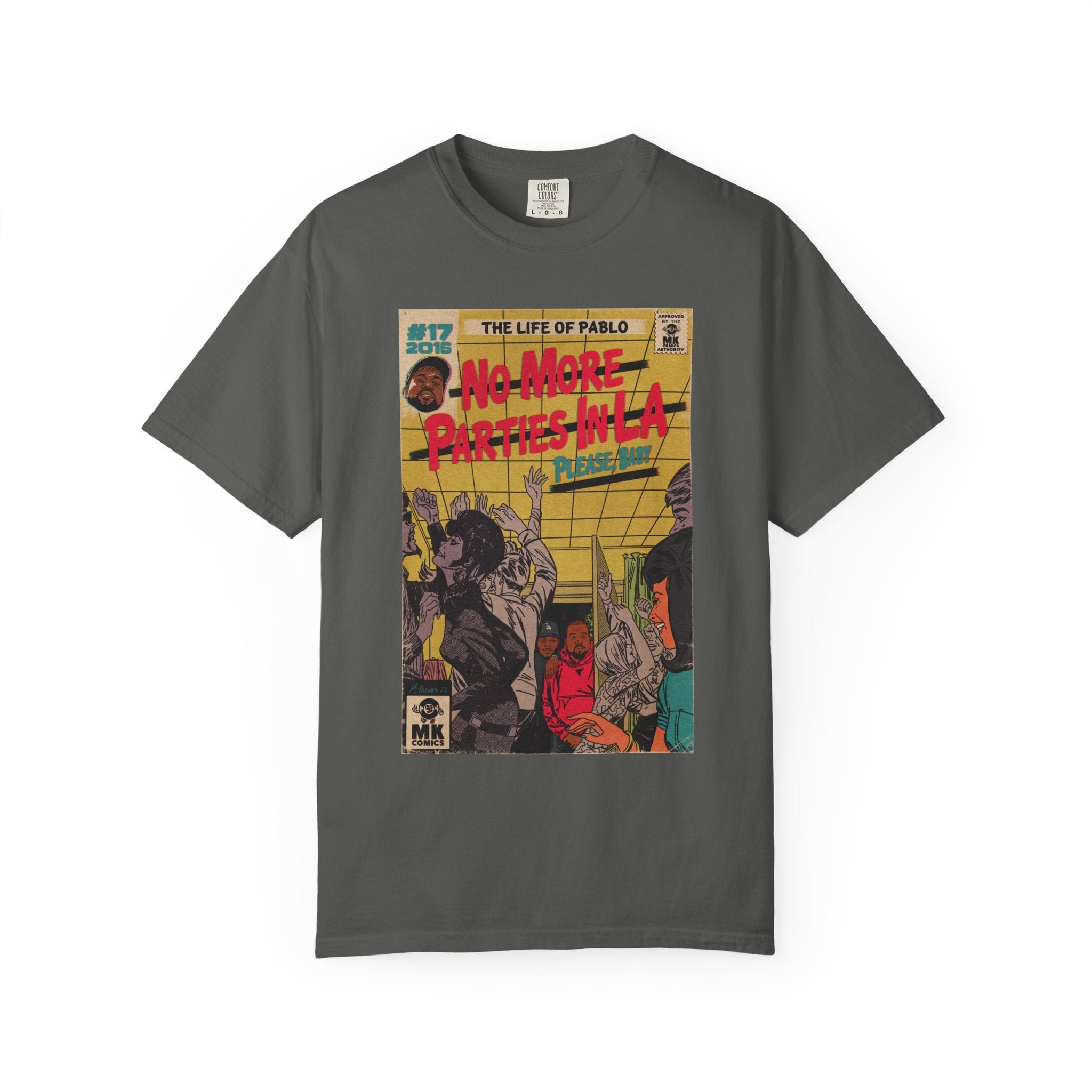 No More Parties in LA - Unisex Comfort Colors T-shirt