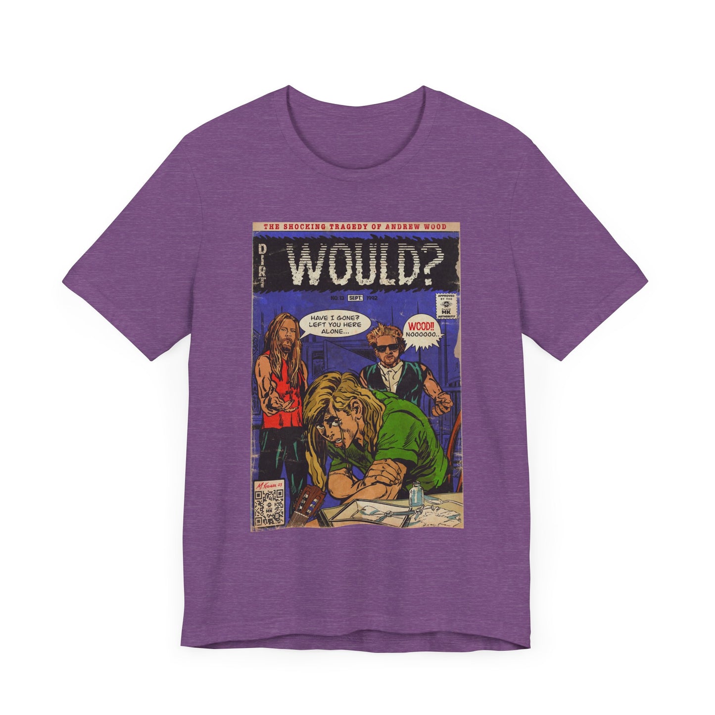 Would? - Unisex Jersey Short Sleeve Tee