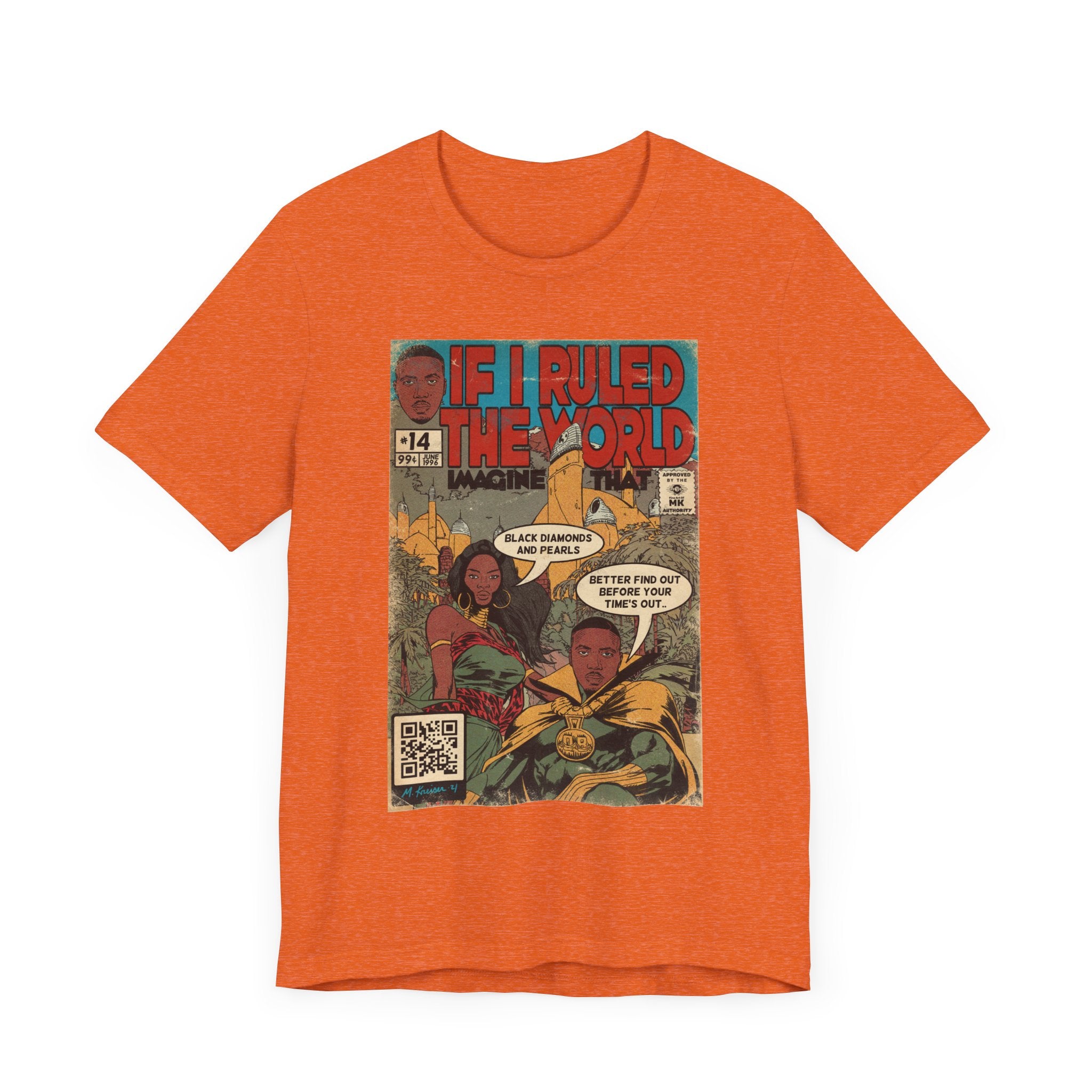 If I Ruled The World - Unisex Jersey T-Shirt