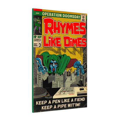 Rhymes Like Dimes - Matte Canvas, Stretched, 0.75" (Multi-Size)