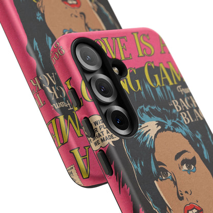 Love is a Losing Game - Tough Phone Cases