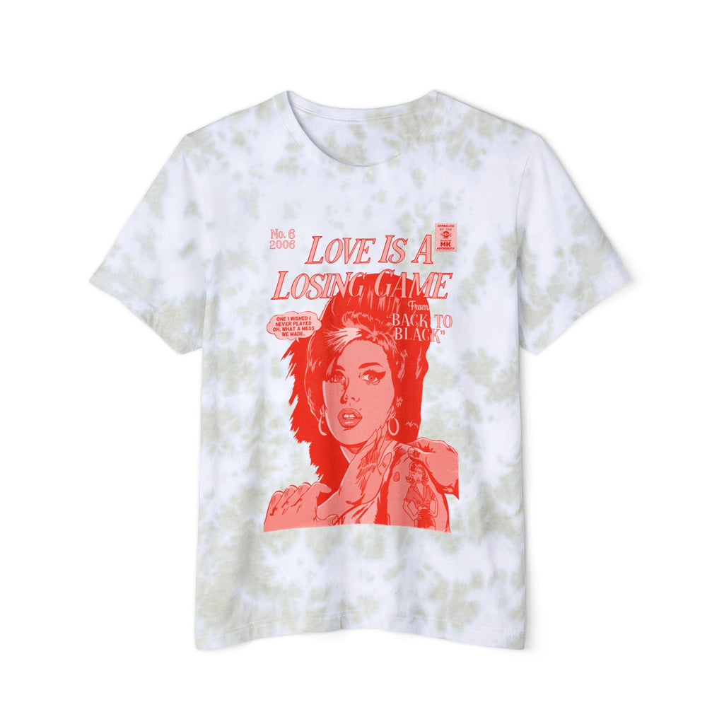 Love is a Losing Game - Unisex FWD Fashion Tie-Dyed T-Shirt