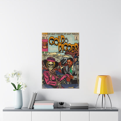 Gold Digger - Matte Vertical Posters
