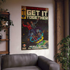 Get it Together - Matte Vertical Posters
