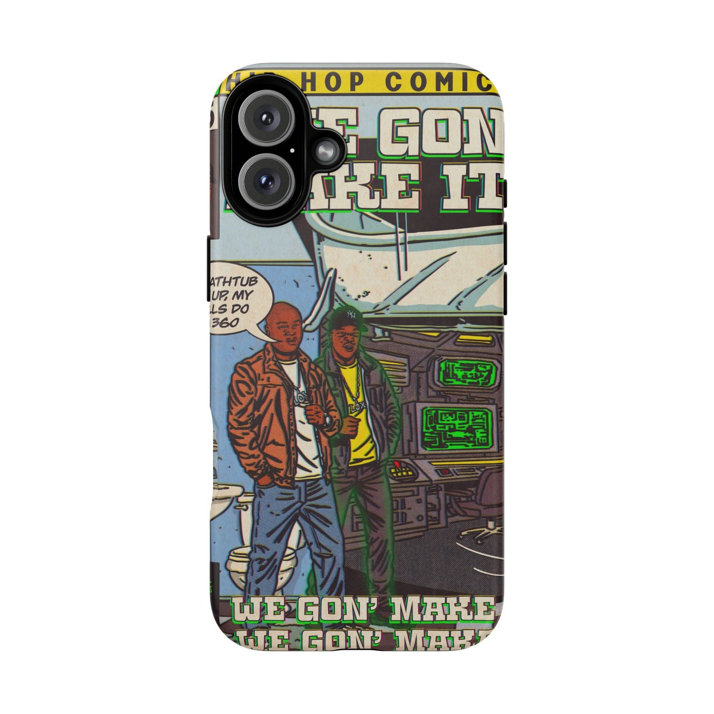 We Gon' Make It - Tough Phone Cases