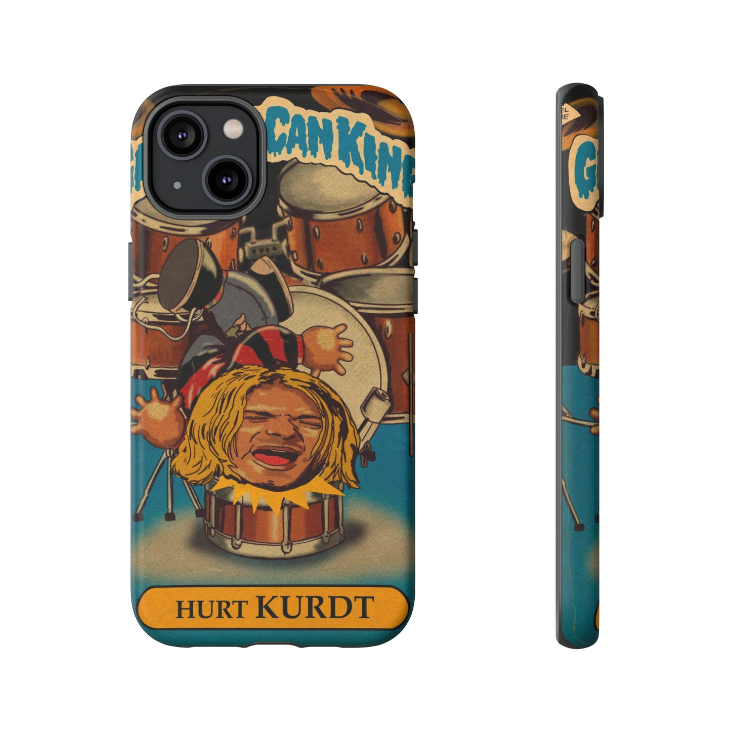 Hurt KURDT - Garbage Can Kings - Nirvana - Tough Phone Cases