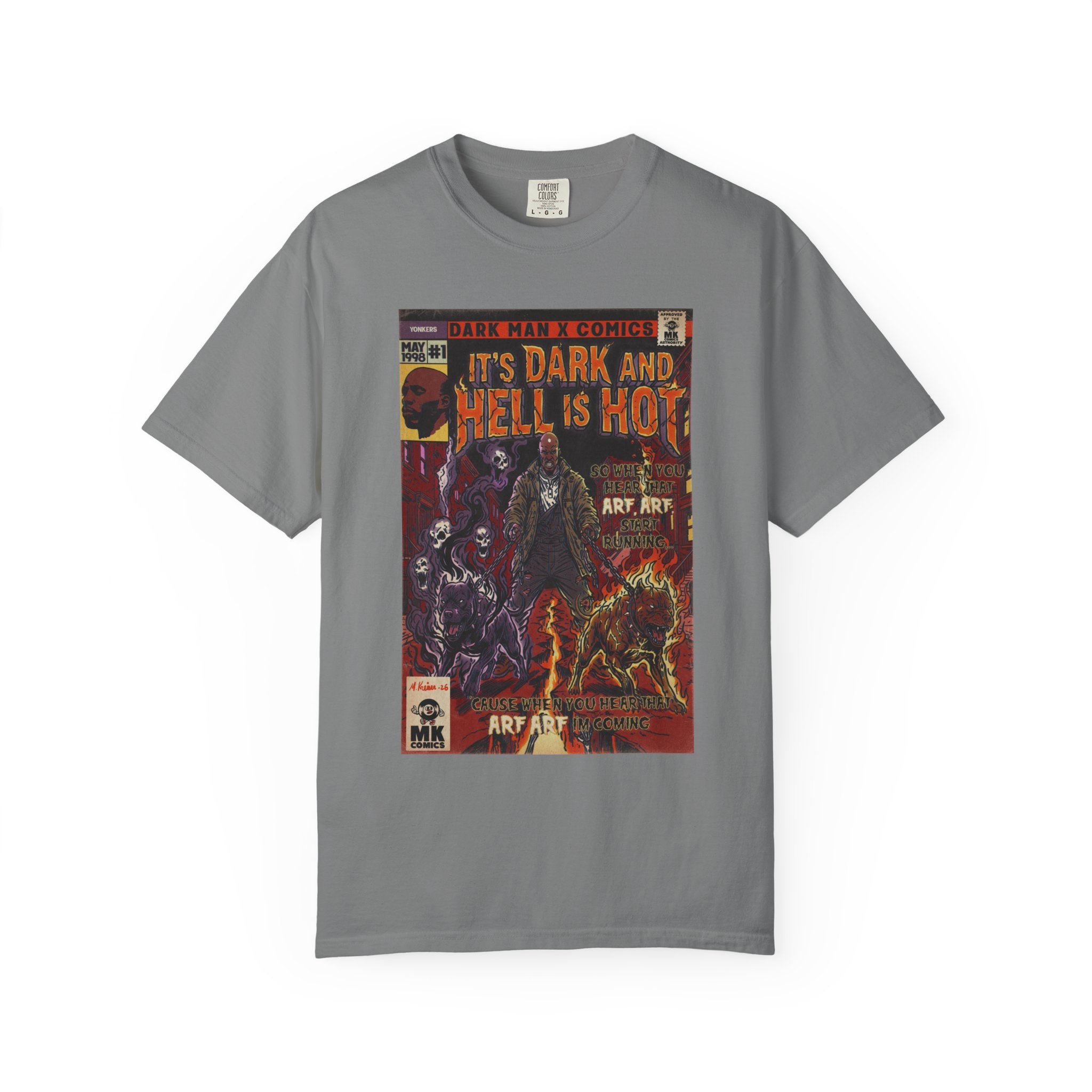 It's Dark & Hell is Hot - Unisex Comfort Colors T-shirt