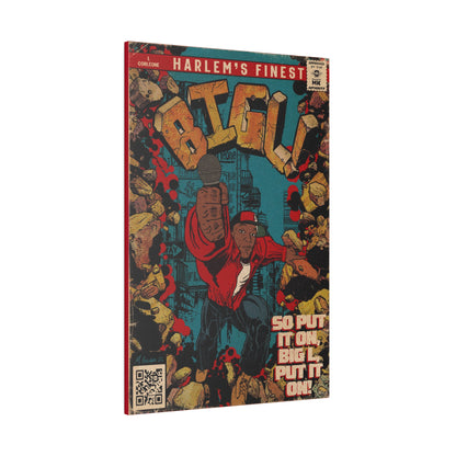 Big L - Put It On - Matte Canvas, Stretched