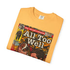 All Too Well - Unisex Comfort Colors T-shirt