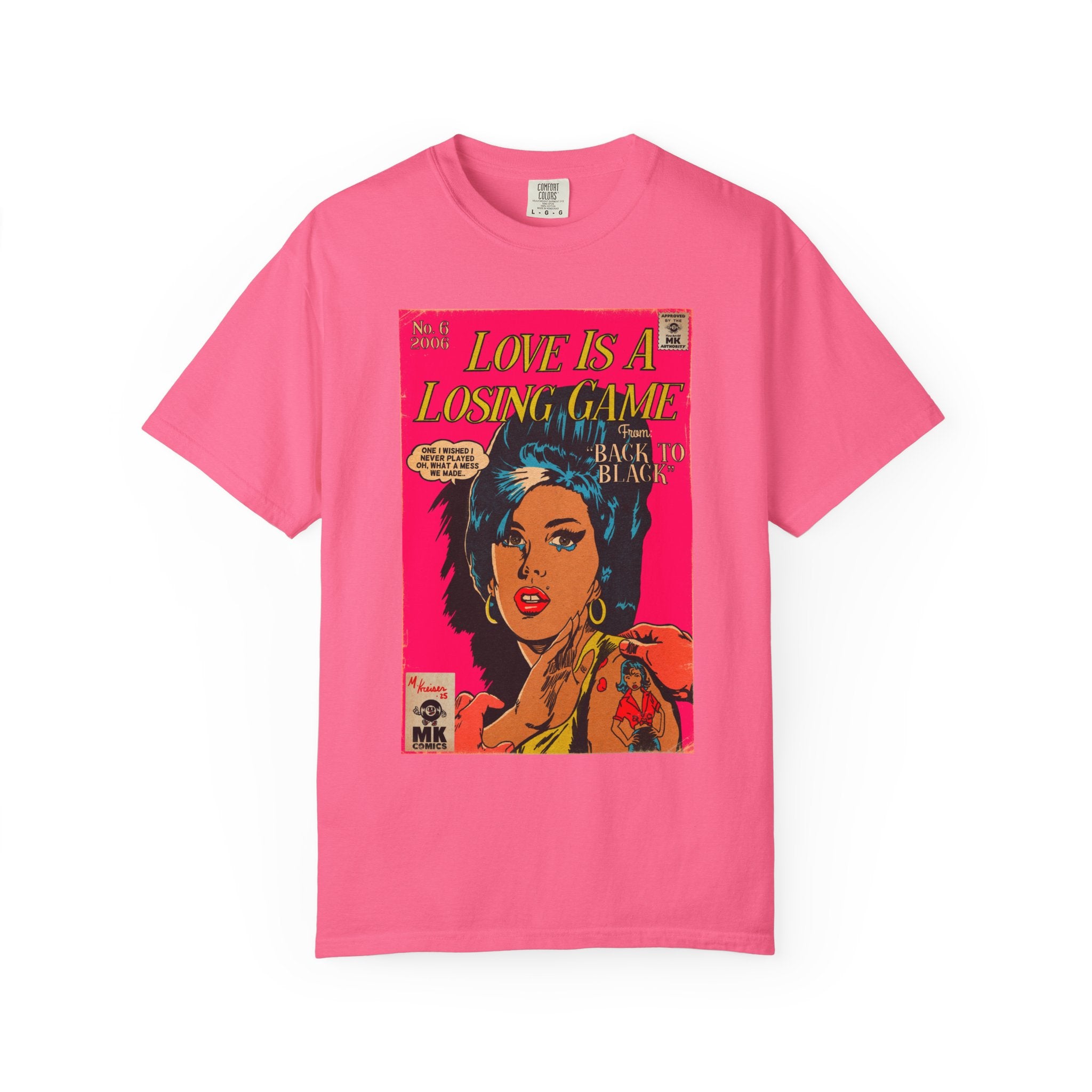Love is a Losing Game - Unisex Comfort Colors T-shirt