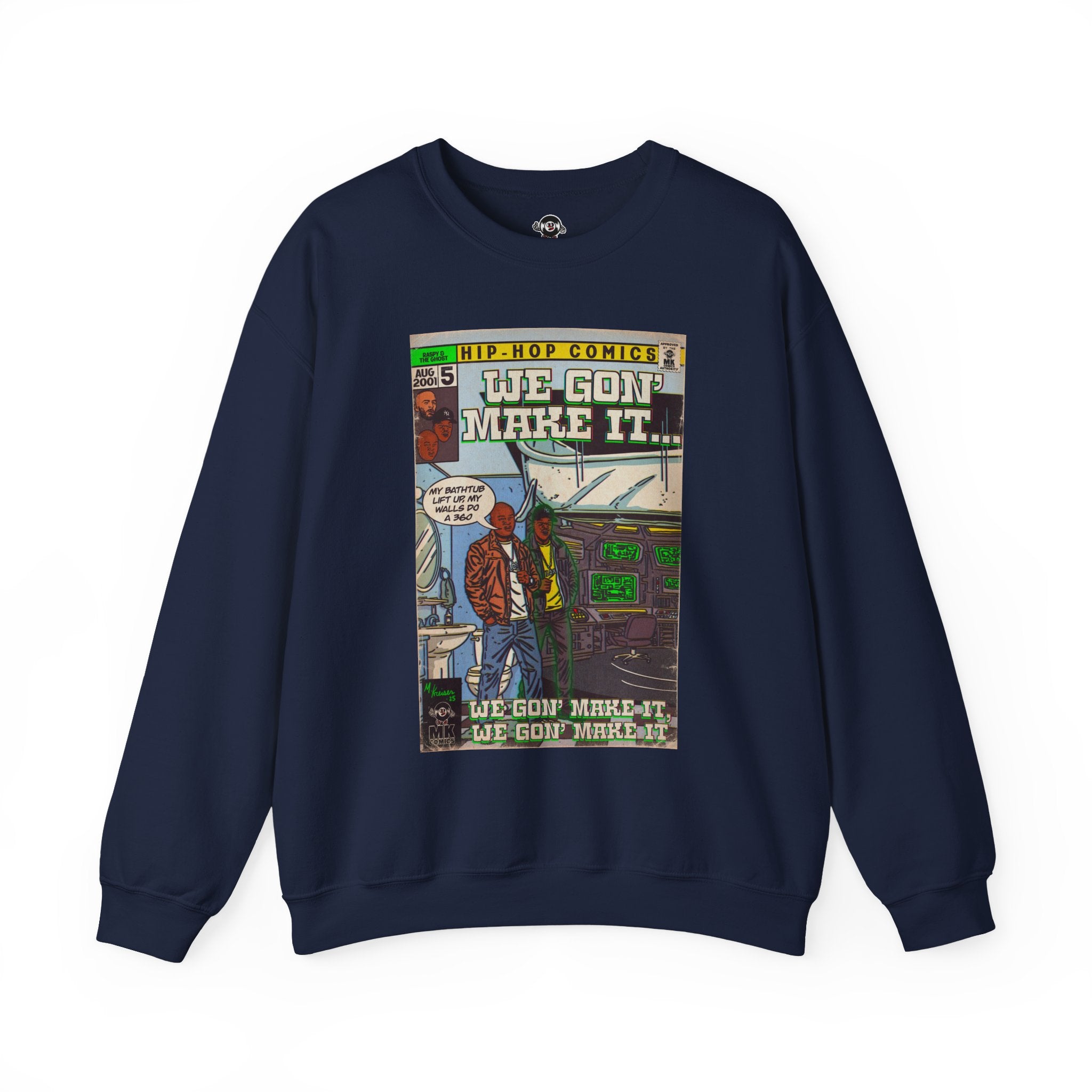 We Gon' Make It - Unisex Heavy Blend™ Crewneck Sweatshirt