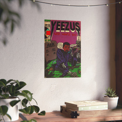 Yeez - Matte Vertical Posters