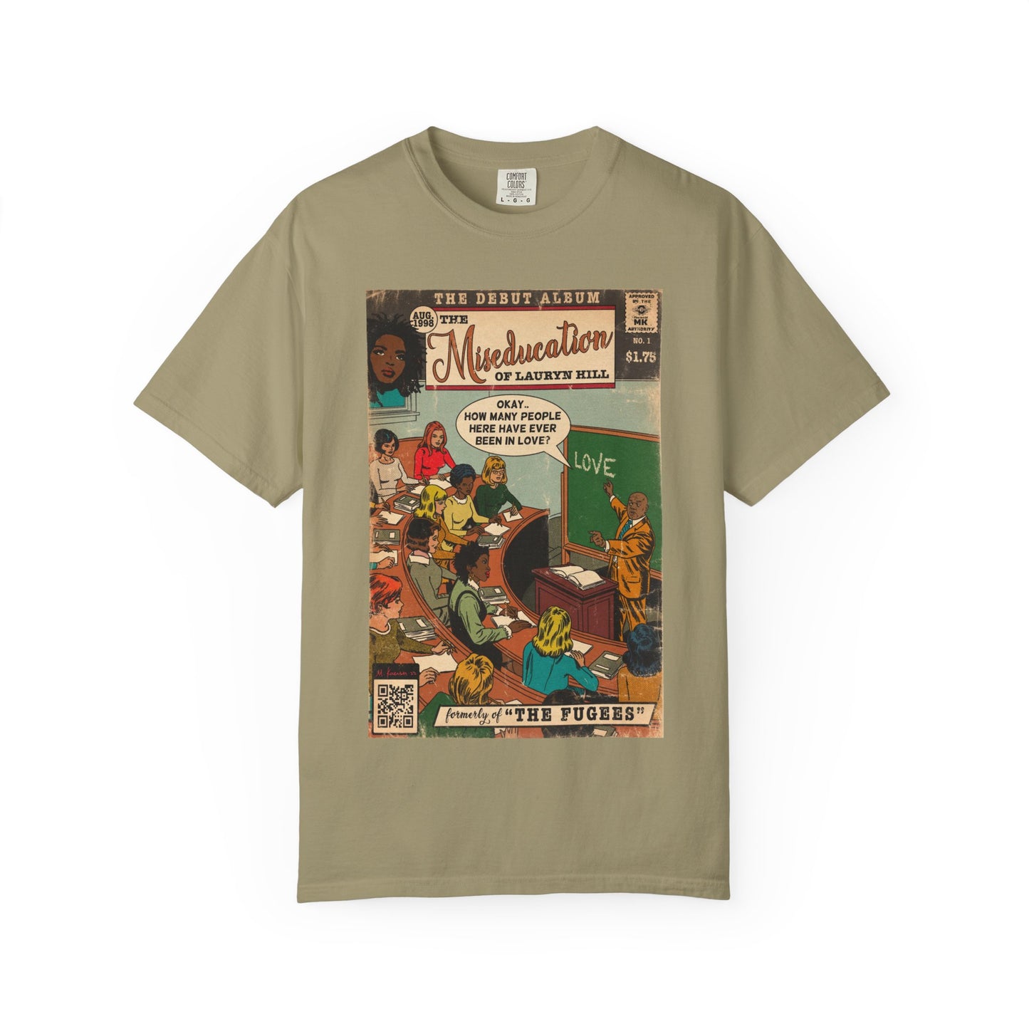 The Miseducation of Lauryn Hill - Unisex Comfort Colors T-shirt