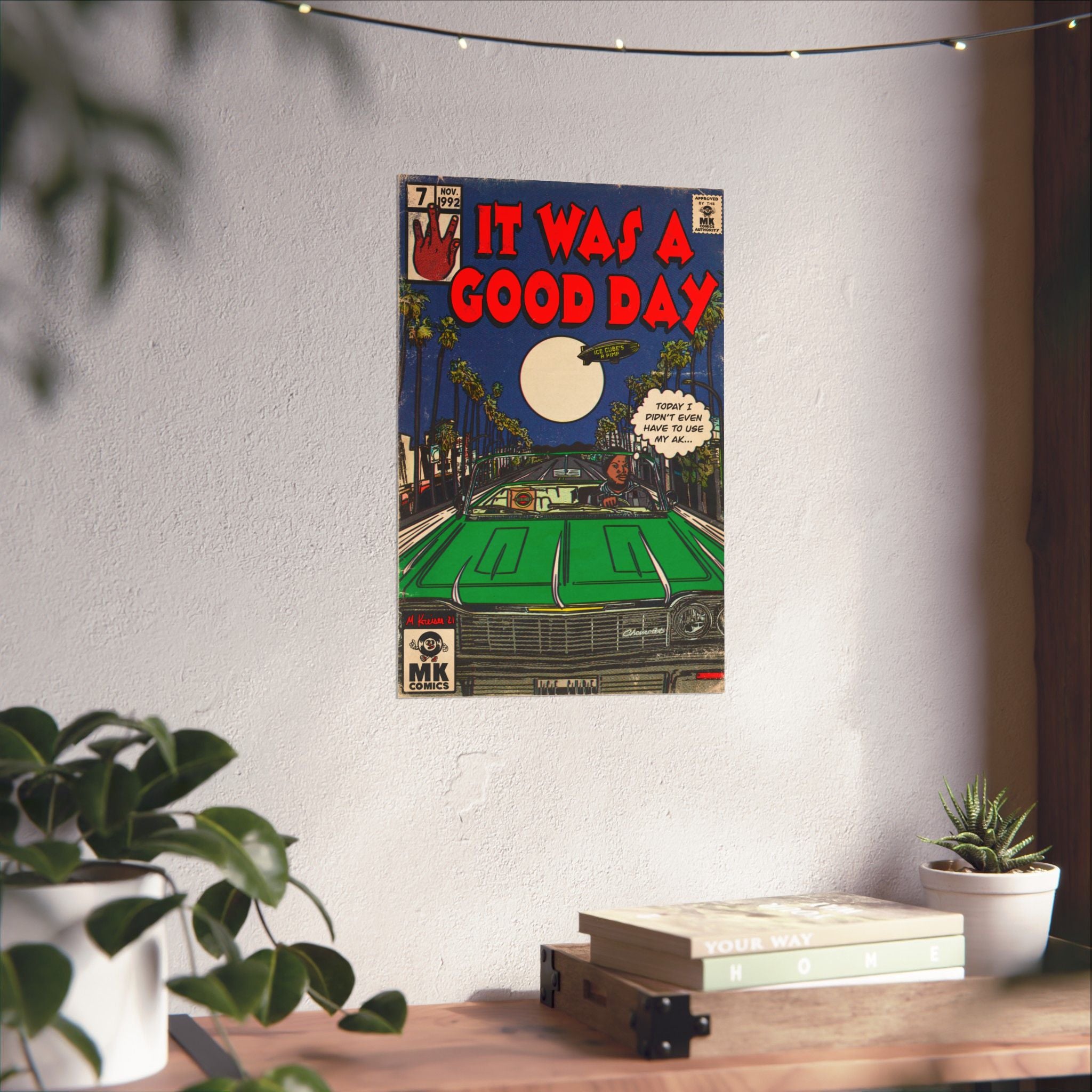 It Was A Good Day - Vertical Matte Poster