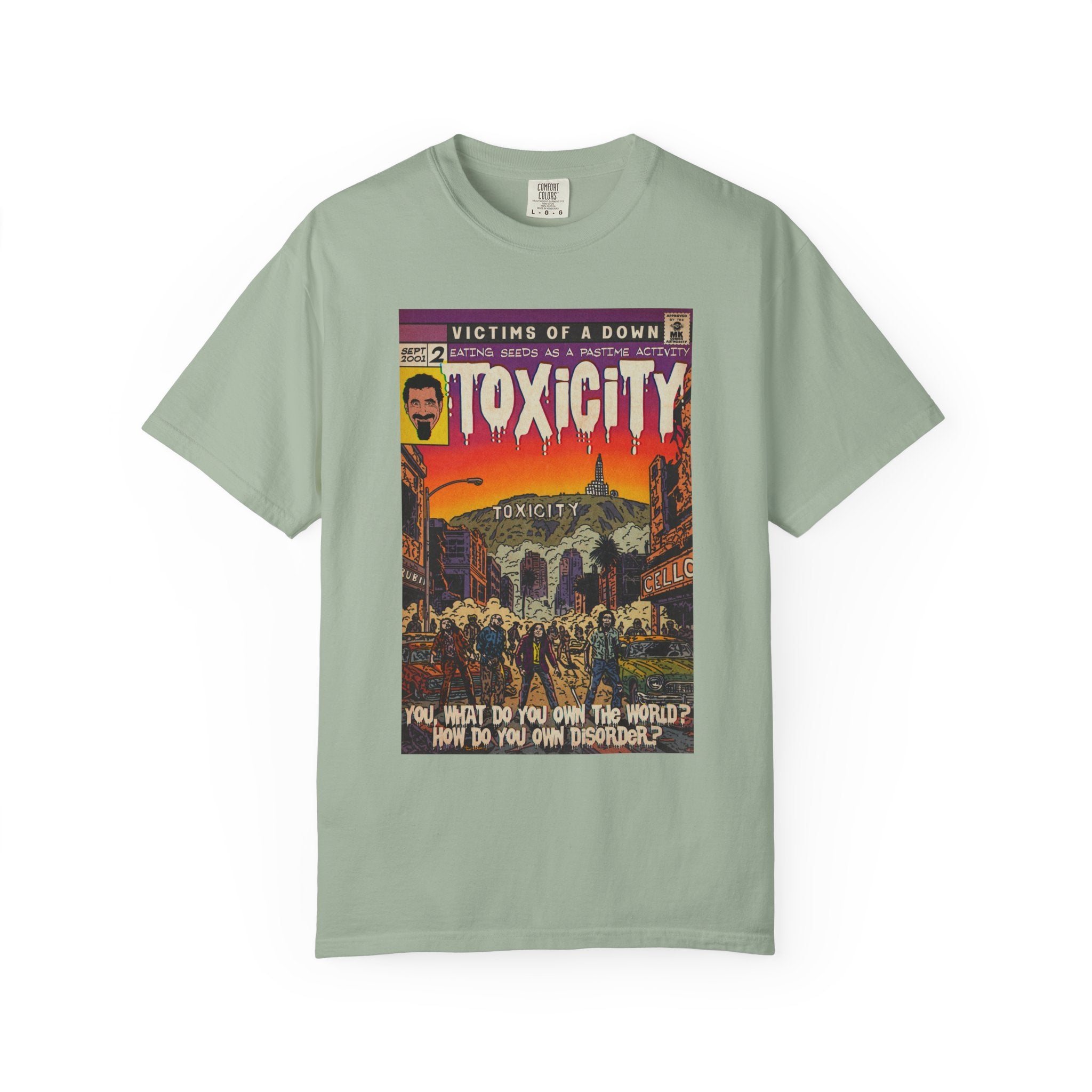 Toxicity - Unisex Comfort Colors T-shirt