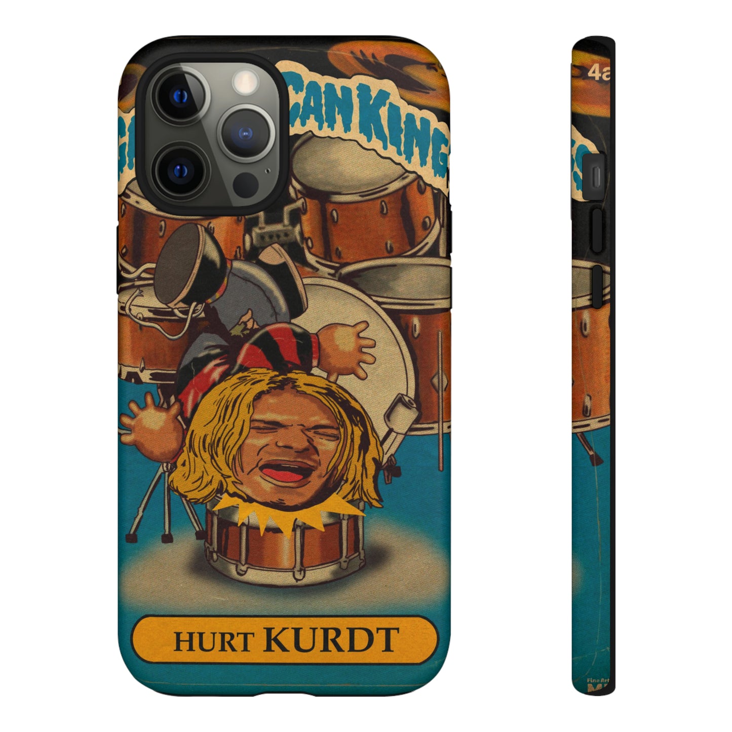 Hurt KURDT - Garbage Can Kings - Nirvana - Tough Phone Cases