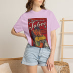 The Sweetest Taboo - Unisex Comfort Colors T-shirt