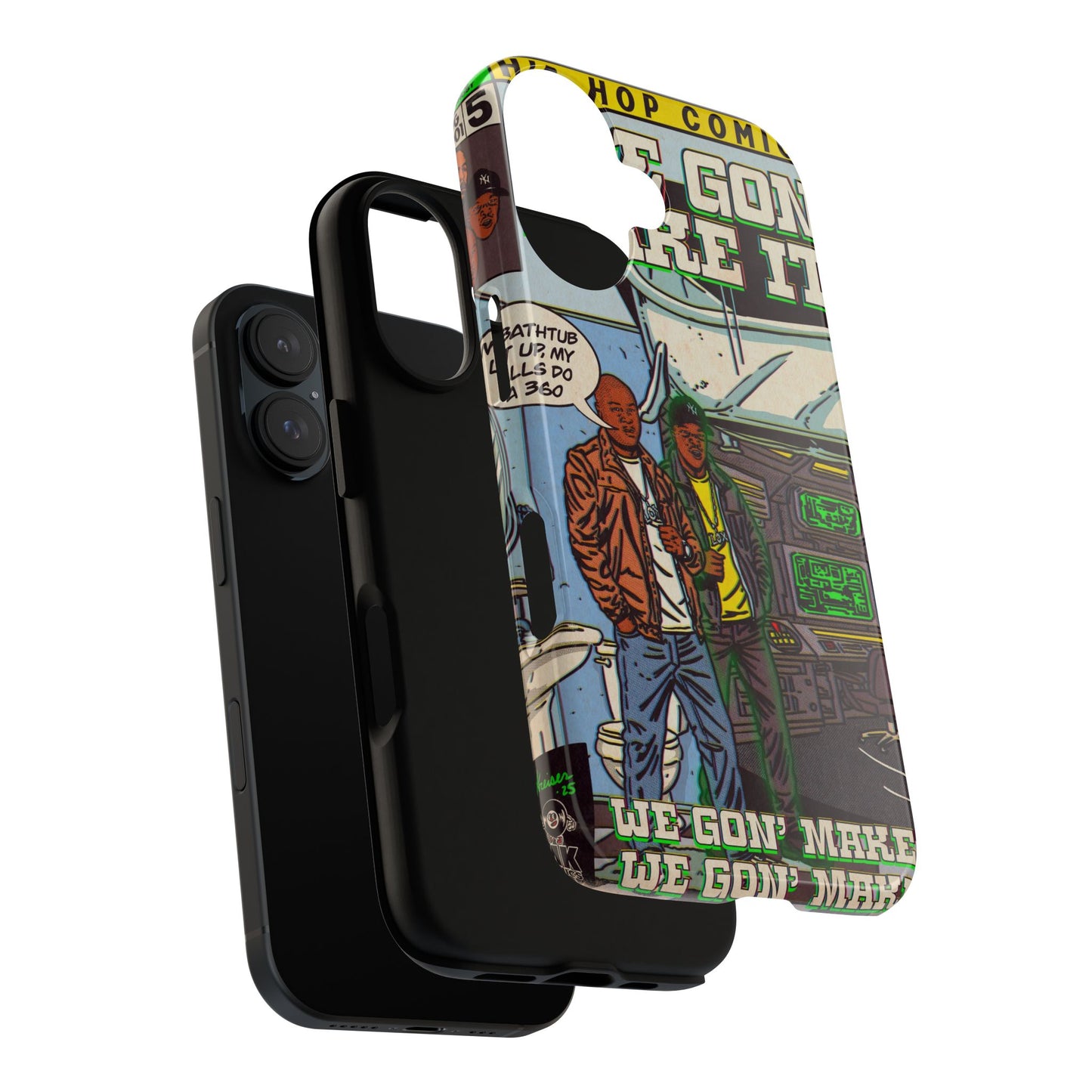 We Gon' Make It - Tough Phone Cases