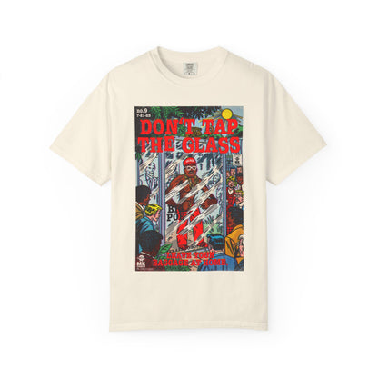 Don't Tap The Glass - Unisex Comfort Colors T-shirt