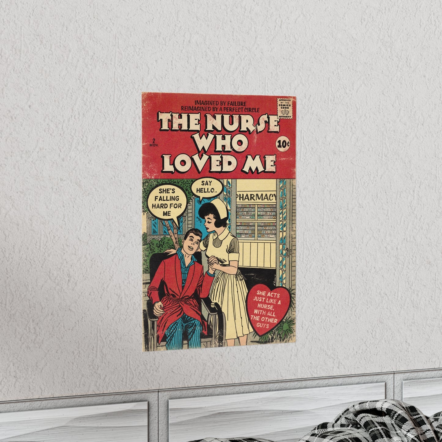 Failure/A Perfect Circle - The Nurse Who Loved Me - Vertical Matte Poster