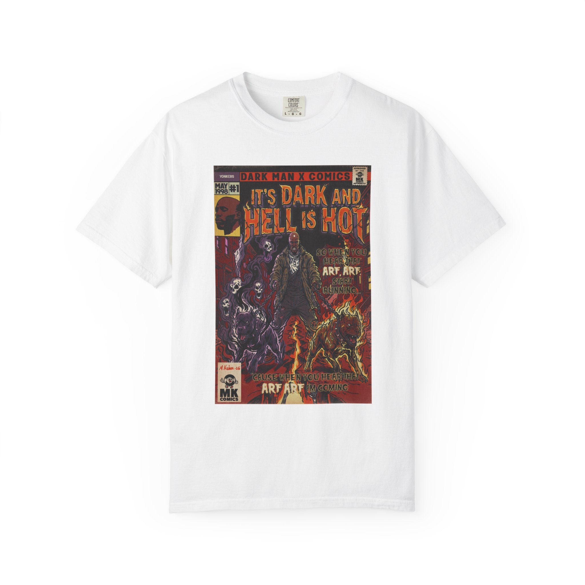 It's Dark & Hell is Hot - Unisex Comfort Colors T-shirt