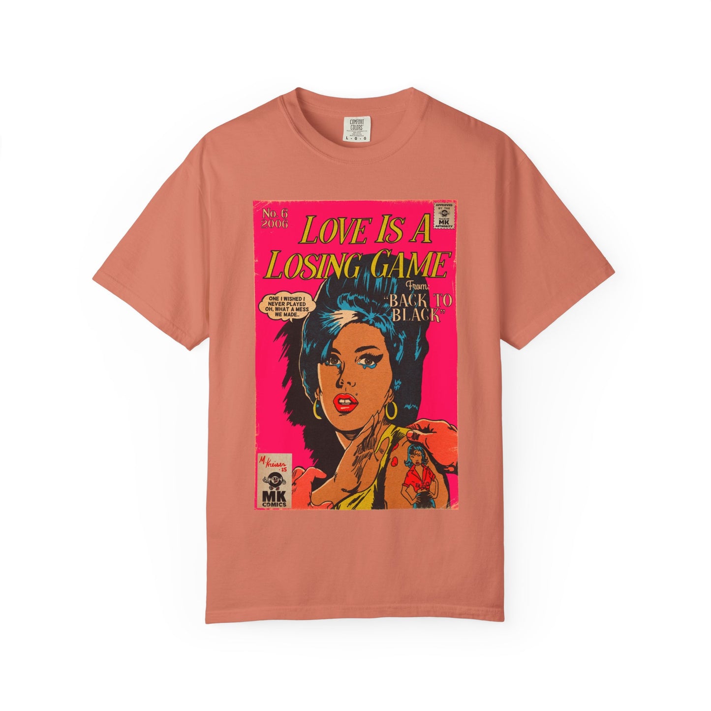 Love is a Losing Game - Unisex Comfort Colors T-shirt