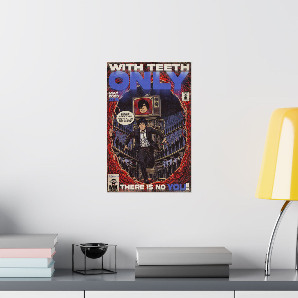Only - Matte Vertical Posters