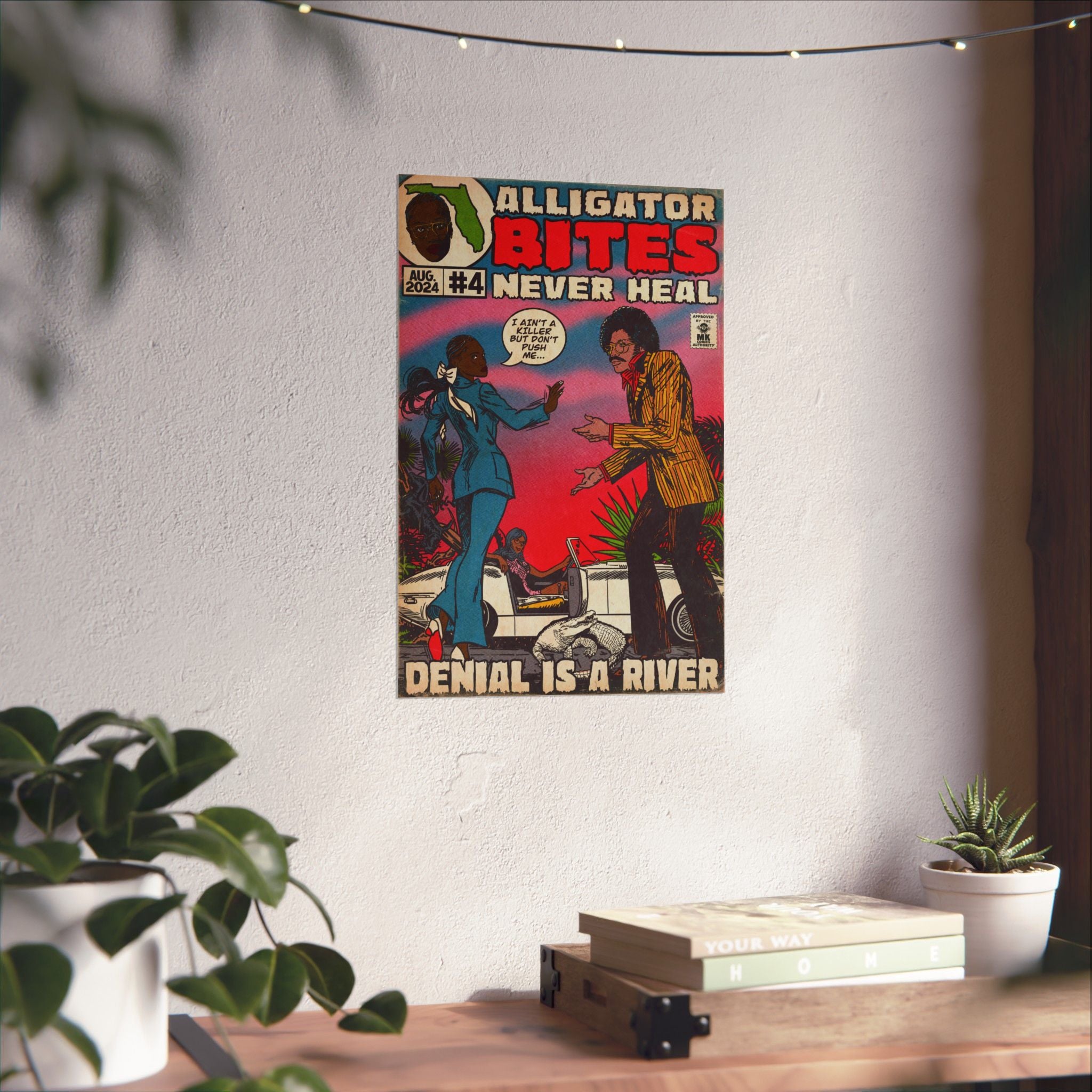 Denial is a River - Alligator Bites - Matte Vertical Posters