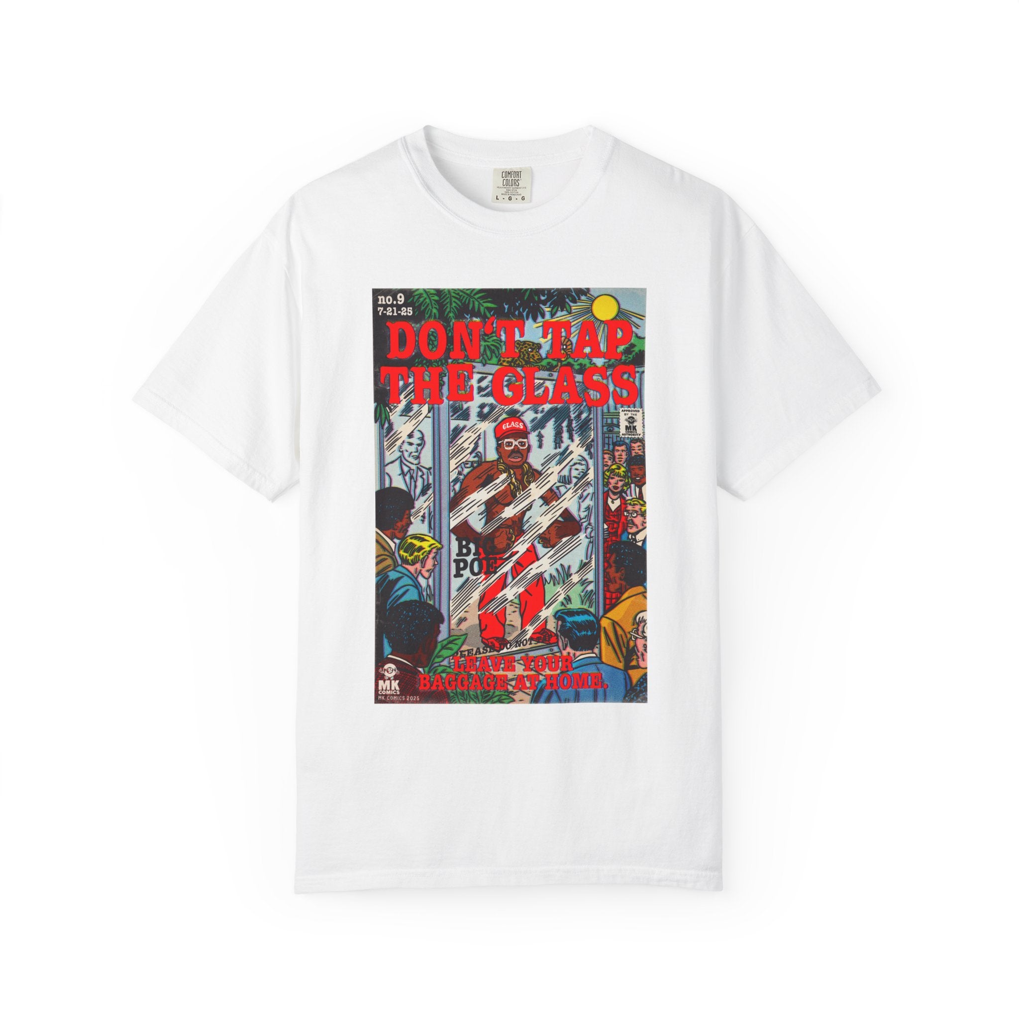 Don't Tap The Glass - Unisex Comfort Colors T-shirt