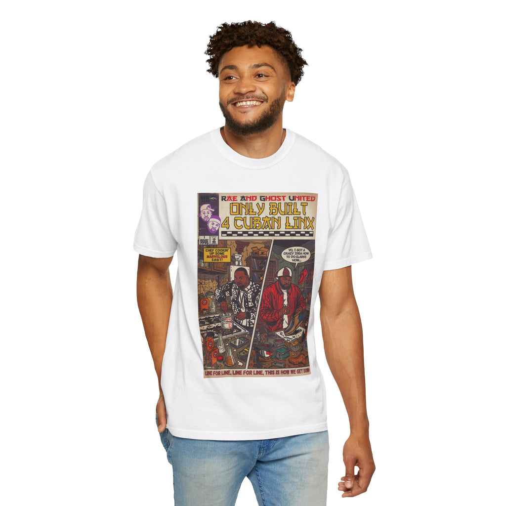Only Built 4 Cuban Linx -Unisex Comfort Colors T-shirt