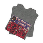 The Forever Story - Unisex Jersey Short Sleeve Tee
