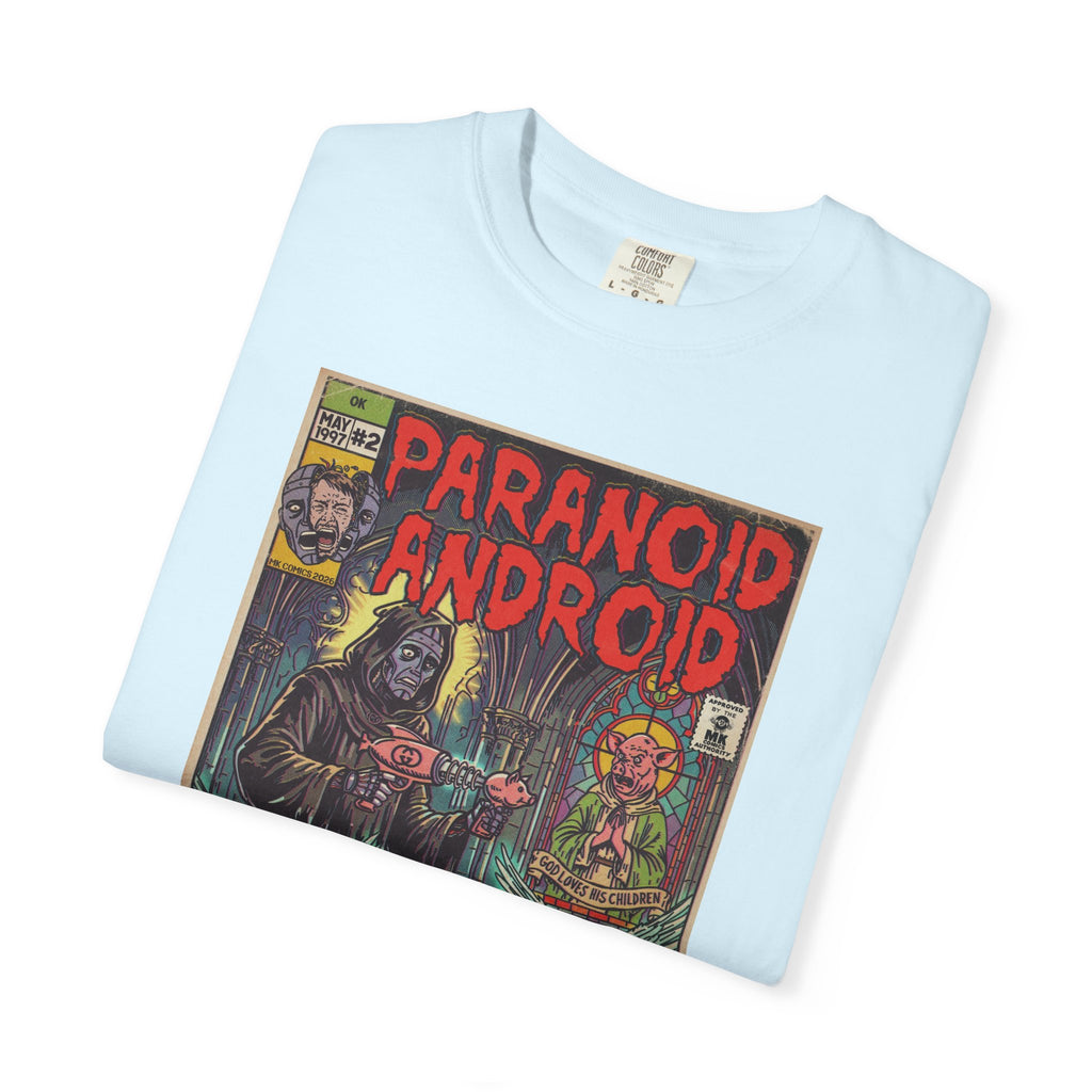 Paranoid Android – Unisex Comfort Colors T-Shirt