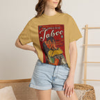 The Sweetest Taboo - Unisex Comfort Colors T-shirt