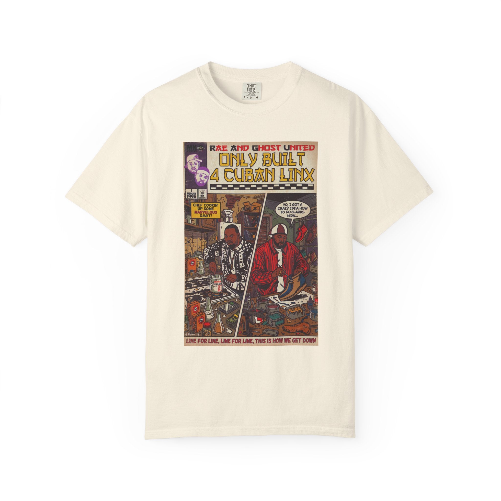 Only Built 4 Cuban Linx -Unisex Comfort Colors T-shirt