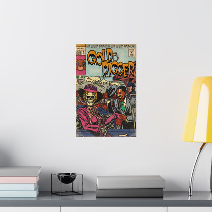 Gold Digger - Matte Vertical Posters