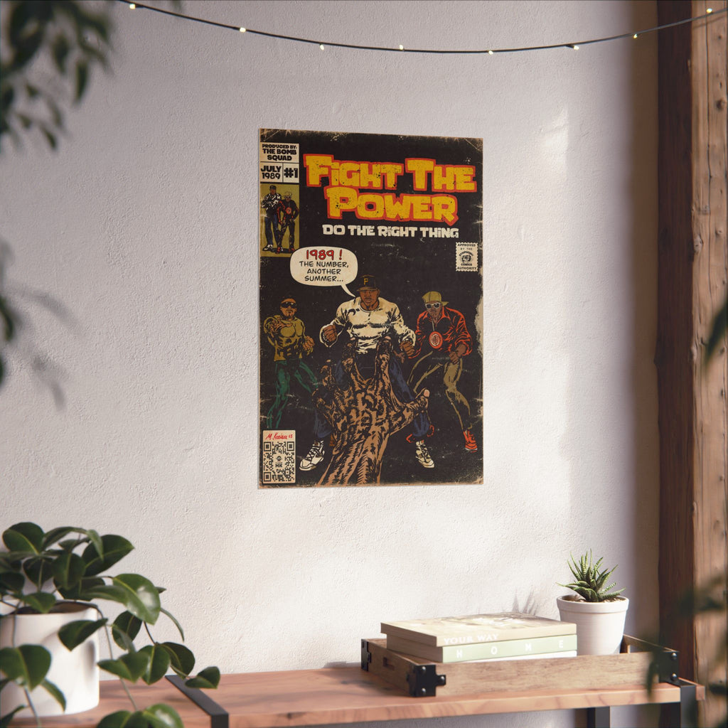 Fight The Power -  Vertical Matte Poster