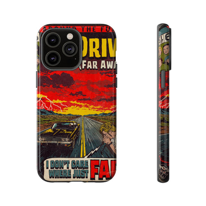Be Quiet and Drive - Tough Phone Cases