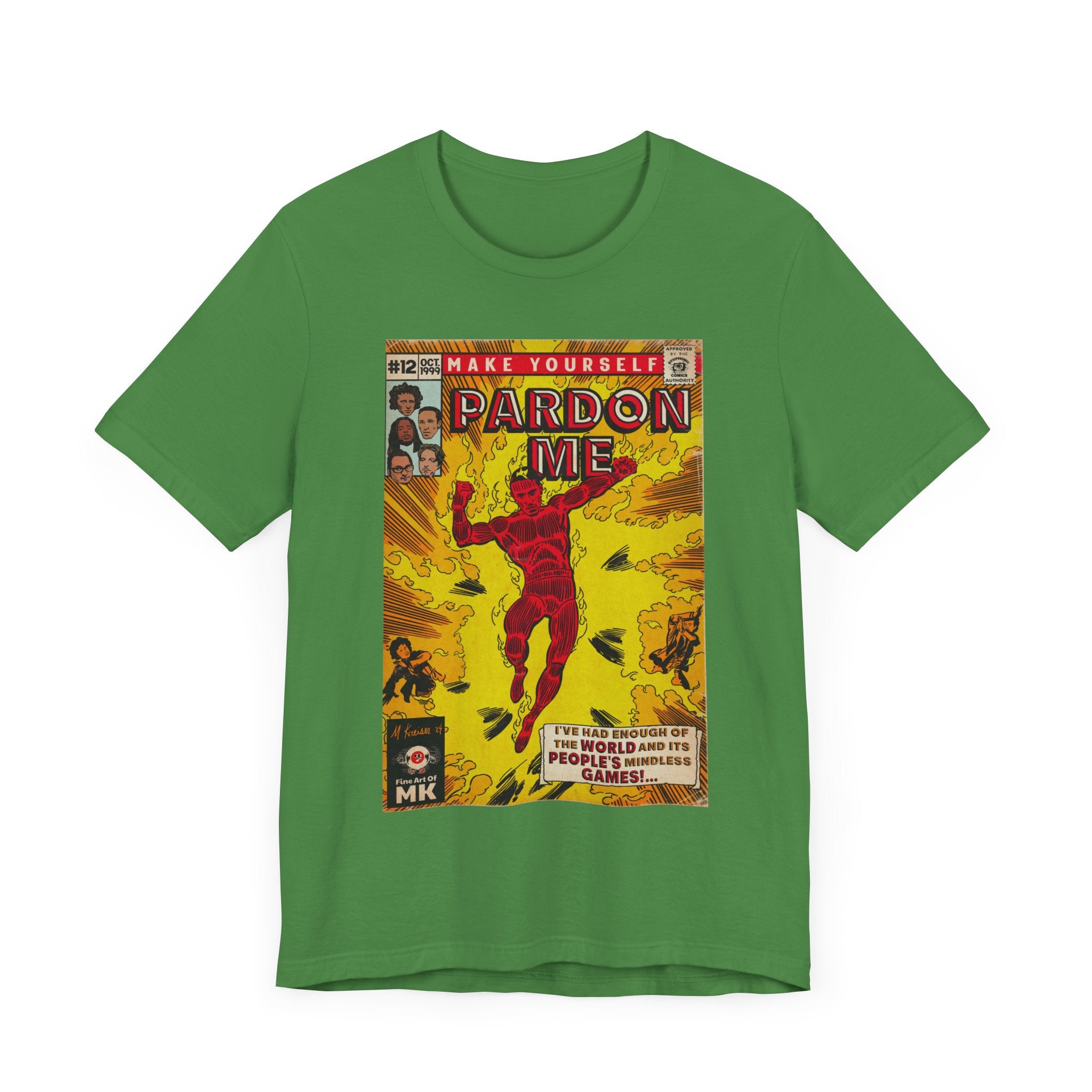 Pardon Me - Unisex Jersey Short Sleeve Tee